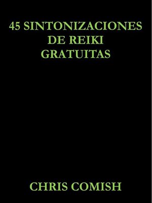 cover image of 45 Sintonizaciones de Reiki Gratuitas